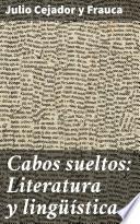 Libro Cabos sueltos: Literatura y lingüística