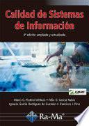 Calidad de Sistemas de Información. 4ª edición ampliada y actualizada
