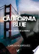 Libro California Blue. En el límite de la niebla