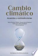 Libro Cambio climático. Acuerdos y contradicciones