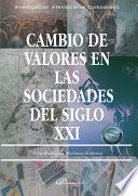 Libro Cambio de valores en las sociedades del siglo XXI