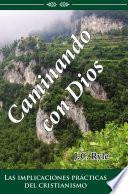 Libro Caminando con Dios