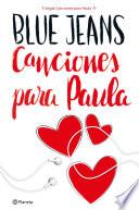 Libro Canciones para Paula (Trilogía Canciones para Paula 1)
