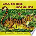 Libro Casa del tigre, casa del oso