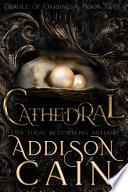 Libro Cathedral (Cradle of Darkness Book Two)