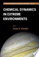 Libro Chemical Dynamics in Extreme Environments