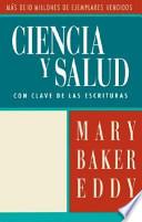 Libro Ciencia y salud con clave de las escrituras