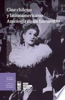 Libro Cine chileno y latinoamericano. Antología de un encuentro