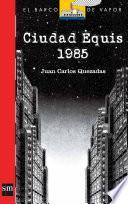 Libro Ciudad Equis 1985