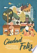 Libro Ciudad Feliz