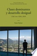 Libro Clases dominantes y desarrollo desigual