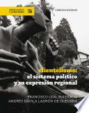 Libro Clientelismo: el sistema político y su expresión regional