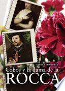 Libro Cobos y la dama de la Rocca