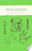 Libro Cocina Consciente
