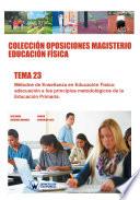 Libro Colección Oposiciones Magisterio Educación Física. Tema 23
