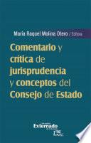 Libro Comentario y crítica de jurisprudencia y conceptos del Consejo de Estado