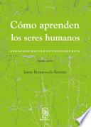Libro Cómo aprenden los seres humanos