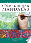 Libro Cómo dibujar mandalas