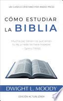Libro Cómo Estudiar la Biblia