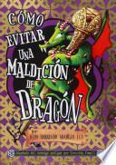 Libro Cómo evitar una maldición de dragón