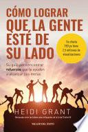 Libro Cómo lograr que la gente esté de su lado