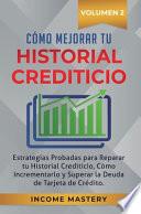 Libro Cómo Mejorar Tu Historial Crediticio