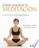 Libro Cómo practicar la meditación