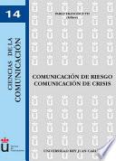 Libro Comunicación de riesgo, comunicación de crisis