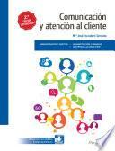 Libro Comunicación y atención al cliente 2.ª edición