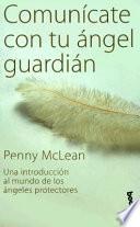 Libro Comunícate con tu ángel guardián