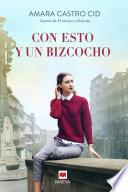Libro Con esto y un bizcocho