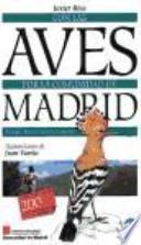 Libro Con las aves por la Comunidad de Madrid