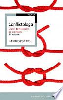 Libro Conflictología : curso de resolución de conflictos