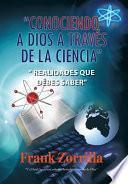 Libro Conociendo a Dios a Traves de La Ciencia