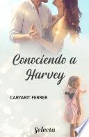 Libro Conociendo a Harvey