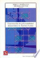 Libro Construcción de gobernabilidad democrática en América Latina