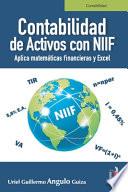 Libro Contabilidad de Activos con NIIF: Aplica matemáticas financieras con Excel