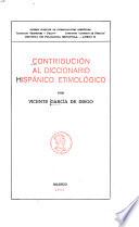 Libro Contribución al diccionario hispánico etimológico