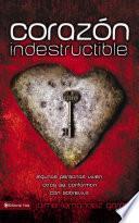 Libro Corazón indestructible