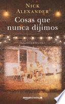 Libro Cosas Que Nunca Dijimos