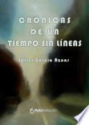 Libro Crónicas de un tiempo sin líneas