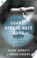 Libro Cuando ayudar hace daño