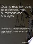 Libro Cuanto más corrupto es el Estado, más numerosas son sus leyes