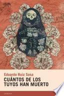 Libro Cuántos de los tuyos han muerto