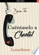 Libro Cuéntase a Chantal