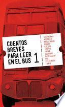 Libro Cuentos breves para leer en el bus 1