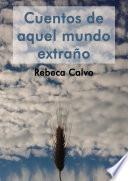 Libro Cuentos de Aquel Mundo Extraño