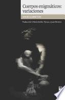 Libro Cuerpos enigmáticos: variaciones