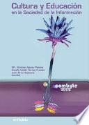 Libro Cultura y educación en la sociedad de la información