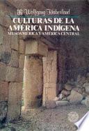 Libro Culturas de la América indígena